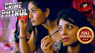 क्या एक Dancer की Sudden Vanishing की परतें खोल पाएगी Police  Crime Patrol Satark S1 Full Episode [upl. by Zacharias54]