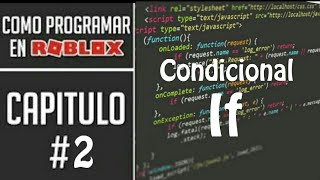 CONDICIONALES EN LUA 2  CURSO ROBLOX STUDIO [upl. by Zuckerman926]