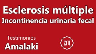 Testimonio Zrii Amalaki  Esclerosis múltiple  Andrés Hernández Chagüi  Colombia [upl. by Ainolloppa646]