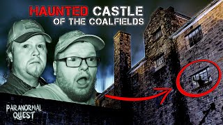 The HAUNTED Castle in the Coalfields Jason has an ATTACHMENT [upl. by Sukramal520]