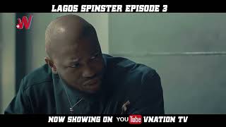 Lagos Spinsters EP 3 trailer Stan Nze Esther Audu Abayomi Alvin Efe Henry [upl. by Yci]