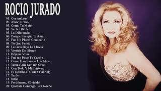 Rocio Jurado Exitos Sus Mejores Canciones Rocio Jurado [upl. by Bello]