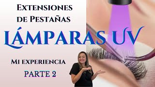 Extensiones de pestañas  Lámparas UV PARTE 2 extensionesdepestañas adrianalashista [upl. by Silvanus]