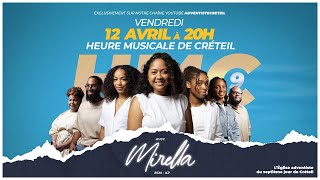 HMC9  Heure Musicale de Créteil avec Mirella [upl. by Carey36]