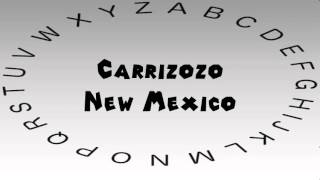 How to Say or Pronounce USA Cities — Carrizozo New Mexico [upl. by Festa860]