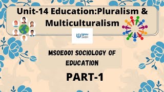 EducationPluralism amp Multiculturalism Unit14PART1 MSOE001 UPSCUGCNETMA  HindiENG [upl. by Mary836]