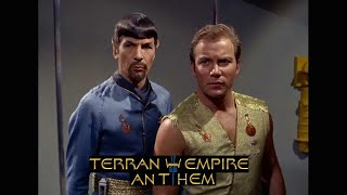 STAR TREK  quotThe Terran Anthemquot [upl. by Wight]