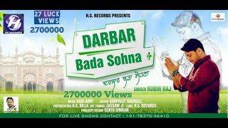 DARBAR BADA SOHNA 7837056410  ROBIN RAJ Latest Devotional Song  HS RECORDS  HS BILLA [upl. by Ellertnom342]