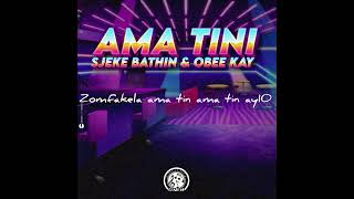 Sjeke Bathin amp Obee Kay  AmATin Official Audio [upl. by Goodyear506]