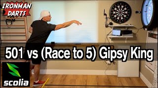 501 vs Race to 5 Gipsy King on Ironman Darts featuring Scolia Home System [upl. by Eronaele]