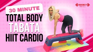 30 Minute Total Body Tabata HIIT Cardio Workout [upl. by Beebe683]