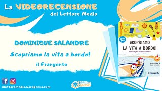 La videorecensione del Lettore Medio  Scopriamo la vita a bordo [upl. by Eisele]