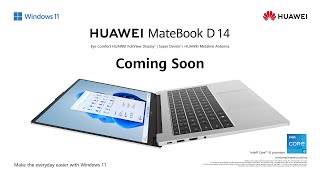 HUAWEI MateBook D14  Coming Soon [upl. by Sudnak]