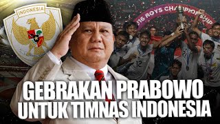 Menanti Gebrakan Prabowo Subianto untuk Membawa Timnas Indonesia Berjaya [upl. by Enyleve]