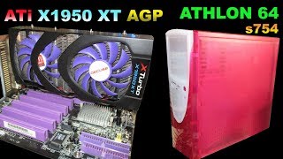 AMD Athlon 64 socket 754  ATi Radeon X1950 XT AGP  Pinky build  RETRO Hardware [upl. by Trager]