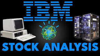 IBM IBM  Dividend Stock Analysis [upl. by Ij]