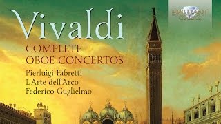 Vivaldi Complete Oboe Concertos [upl. by Aramahs]