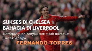 Tidak bahagia di Chelsea Fernando Torres menyesal meniggalkan Liverpool [upl. by Kielty]