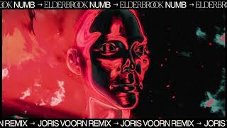 Elderbrook  Numb Joris Voorn Remix [upl. by Uos]