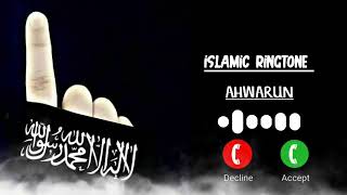 Ahwarun Ahwarun islamic Arabic ringtone 2023Islamic ringtonetrending ringtone [upl. by Dhruv32]