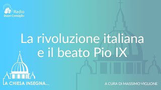 La rivoluzione italiana e il beato Pio IX [upl. by Lainey]