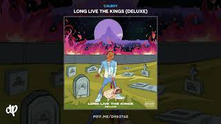 Calboy  Dope Boy Long Live The Kings Deluxe [upl. by Fakieh]