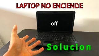 MI LAPTOP NO ENCIENDE SOLUCION 2024 [upl. by Alban436]