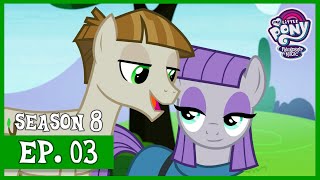 S8  Ep 03  The Maud Couple  My Little Pony Friendship Is Magic HD [upl. by Danas455]