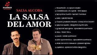 La Salsa del Amor  Mix El Gran Combo Tito Rojas Mickey taveras y muchos más salsa musica [upl. by Sausa505]