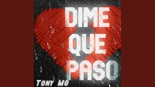 Dime Que Paso [upl. by Tevlev842]