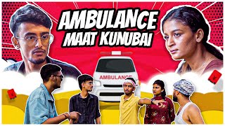 AMBULANCE MAAT KUNUBAI   Assamese Funny Video  Ahiran Sarma Films Presents [upl. by Lahcear673]