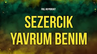 podcast Sezercik Yavrum Benim 1971  HD Podcast Filmi Full İzle [upl. by Frederique]