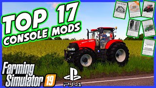 TOP MODS FOR FARMING SIMULATOR 19 ON XBOX AND PLAYSTATION [upl. by Billen175]