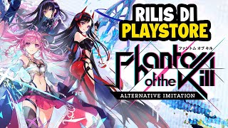 Baru Rilis di Playstore Indonesia  Phantom of the Kill Alternative Imitation Android [upl. by Columba]