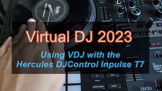 VDJ2023  Using VDJ with the Hercules DJControl Inpulse T7 [upl. by Annovy55]