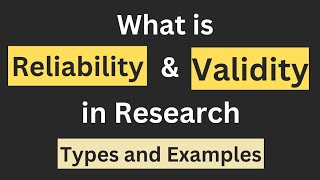 what is Reliability and validity in Research  Types  Example [upl. by Larine668]