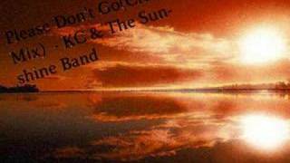 Please Dont Go KC amp The Sunshine Band [upl. by Aselehc]