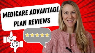 Medicare Advantage Plan Reviews ⭐️ from real people [upl. by Llesirg]