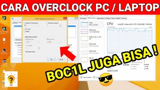 Cara Overclock Processor intel laptop  pc  Komputer [upl. by Adnole]