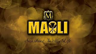 Maoli  Sunshine In My Life Audio [upl. by Imtiaz]