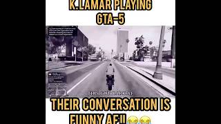 KENDRICK LAMAR PLAYS GTA 5 ONLINE [upl. by Teddy831]