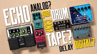 Classic Character Delay amp Echo Sounds For Guitar Which Would You Choose – That Pedal Show [upl. by Yrakaz]