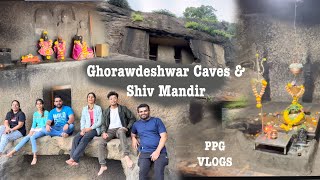 Ghorawdeshwar 😇🌿🔥 Shiv Mandir 🙏🏻 PPG VLOGS [upl. by Makell]