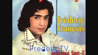 FREDERIC FRANCOIS ❤️❤️FANNY FANNY❤️❤️ [upl. by Yeleak299]