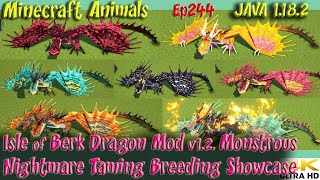 Isle of Berk Dragon Mod v12 Monstrous Nightmare Dragons Taming Breeding JAVA 1182 Animals Ep244 [upl. by Eryt577]