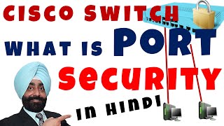 ✅ Port Security  Cisco Switch Port Security in Hindi  CCNA 200301 [upl. by Luca332]