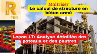 Maitriser le calcul de structure en béton armé 17 Analyse détaillée des poreaux et des poutres [upl. by Anipsed211]