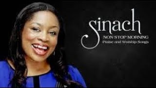 Sinach Non Stop Morning Devotion Worship Songs For Prayers [upl. by Annayek]