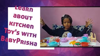 learn about kitchen toys name in english with Baby Prisha Badayakprishaprishabadayak 👶playtime [upl. by Alexina]