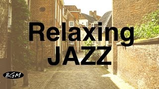 Relaxing Jazz Instrumental Music For StudyWorkRelax  Cafe Music  Background Music [upl. by Novanod]